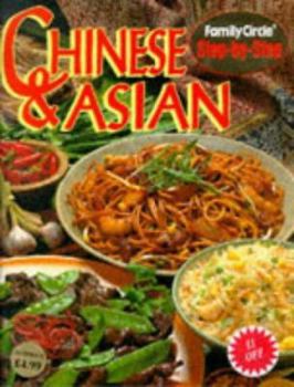 Paperback Step-by-step: Chinese and Asian Cookbook ("Family Circle" Step-by-step Cookery Collection) Book
