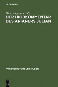 Hardcover Der Hiobkommentar des Arianers Julian [German] Book