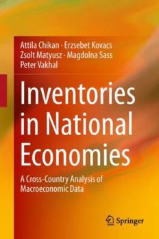 Hardcover Inventories in National Economies: A Cross-Country Analysis of Macroeconomic Data Book