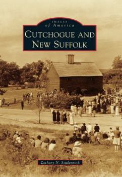 Paperback Cutchogue and New Suffolk Book