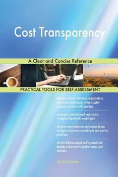 Paperback Cost Transparency A Clear and Concise Reference Book