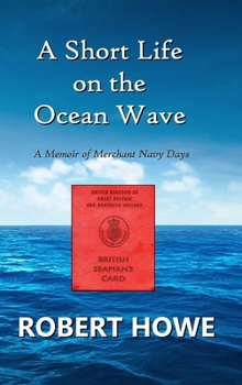 Hardcover A Short Life on the Ocean Wave Book
