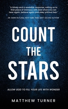 Count the Stars : Allow God to Fill Your Heart with Wonder