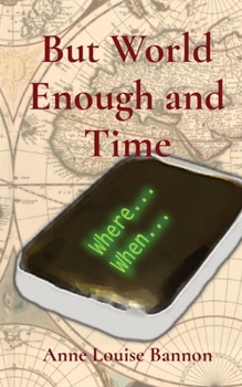 But World Enough and Time