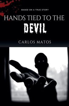 Paperback Hands Tied to the Devil Book
