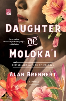 Daughter of Moloka'i - Book #2 of the Moloka'i