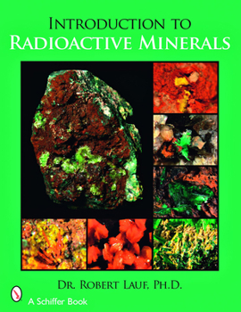 Paperback Introduction to Radioactive Minerals Book