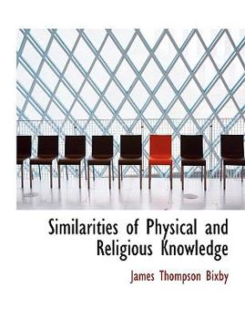 Similarities of Physical and Religious Knowledge