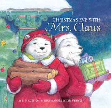 Board book Christmas Eve with Mrs. Claus Book