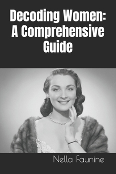 Paperback Decoding Women: A Comprehensive Guide Book