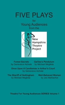 Paperback FIVE PLAYS for Young Audiences from the New Hampshire Theatre Project Book