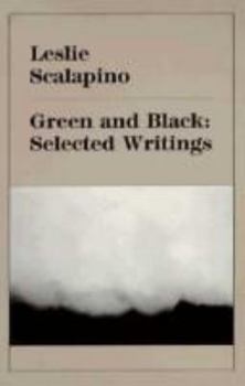 Paperback Green and Black: Selected Writings Book