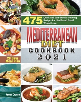 Paperback Mediterranean Diet Cookbook 2021 Book