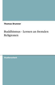 Paperback Buddhismus - Lernen an fremden Religionen [German] Book