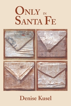 Paperback Only in Santa Fe Book