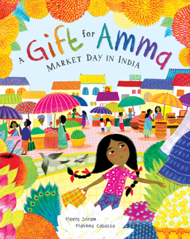 Paperback A Gift for Amma: Market Day in India Book