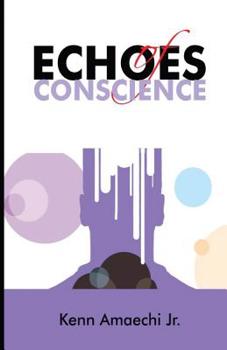 Paperback Echoes of Conscience: a collection of poems Book