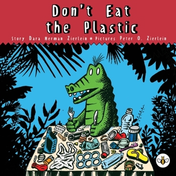 Paperback Don't Eat The Plastic! Book