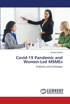 Paperback Covid-19 Pandemic and Women-Led MSMEs Book