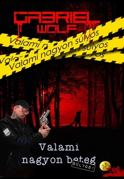 Hardcover Valami nagyon s?lyos [Hungarian] Book