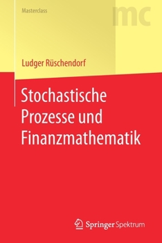 Paperback Stochastische Prozesse Und Finanzmathematik [German] Book