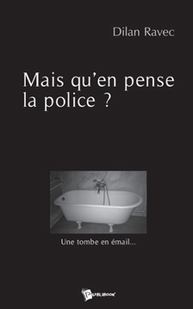 Paperback Mais qu'en pense la police ? [French] Book