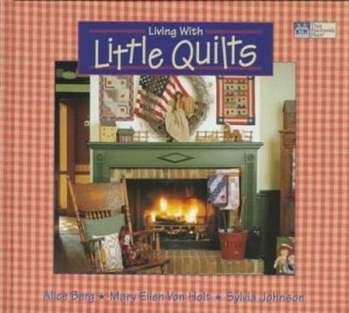Hardcover Living with Little Quilts Book