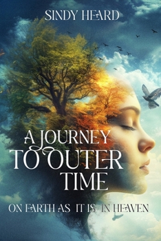 Paperback A Journey To Outer Time Book