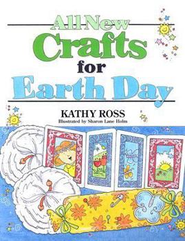 Paperback All New Crafts for Earth Day (All-New Holiday Crafts for Kids) Book