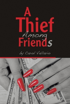 Paperback A Thief Among Friends Book