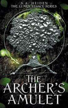 The Archer's Amulet (The Lumen Legacy Series)