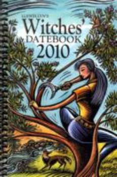 Llewellyn's 2010 Witches' Datebook - Book  of the Llewellyn's Witches' Datebook Annual