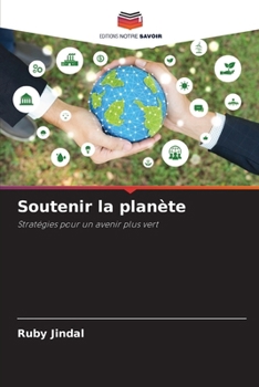 Soutenir la planète (French Edition)