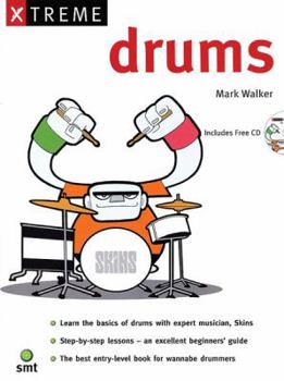 Paperback Xtreme Drums: Book & CD [With CD] Book