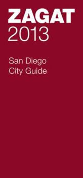 Paperback 2013 San Diego City Guide (Zagat Guides) Book