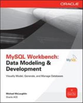 Paperback MySQL Workbench: Data Modeling & Development Book