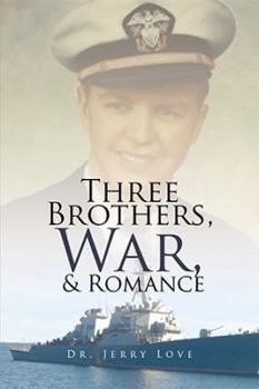 Paperback Three Brothers, War, & Romance Book