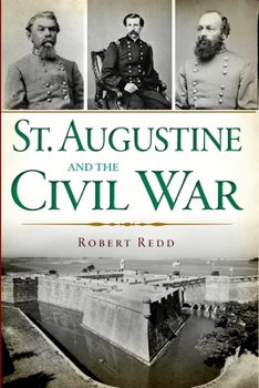 Paperback St. Augustine and the Civil War Book