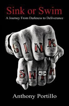 Paperback Sink Or Swim: A Journey From Darkness to Deliverance Book
