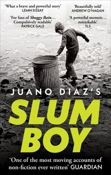 Paperback Slum Boy: One of the Most Moving Accounts of Non-Fiction Ever Written Book