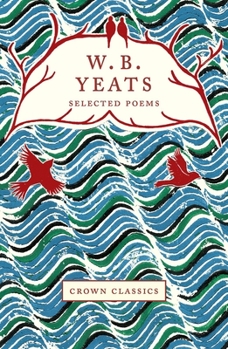 Hardcover WB Yeats: Selected Poems Book