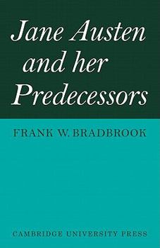 Paperback Jane Austen and Her Predecessors Book