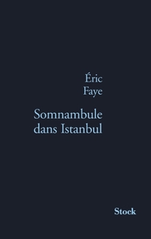 Paperback Somnambule dans Istanbul [French] Book