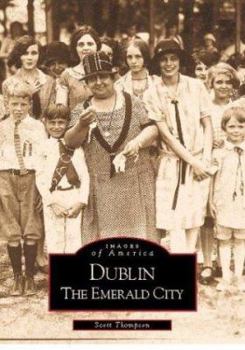 Dublin: The Emerald City - Book  of the Images of America: Georgia