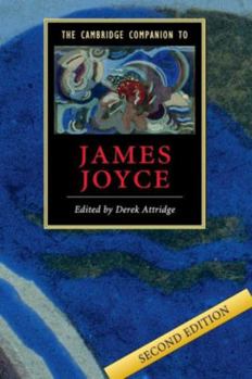 The Cambridge Companion to James Joyce - Book  of the Cambridge Companions to Literature