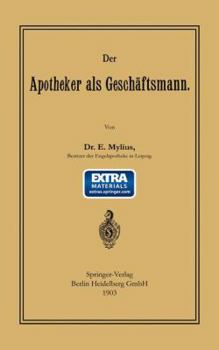 Paperback Der Apotheker ALS Geschäftsmann [German] Book