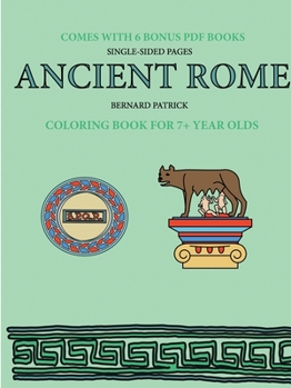 Paperback Coloring Book for 7+ Year Olds (Ancient Rome) Book