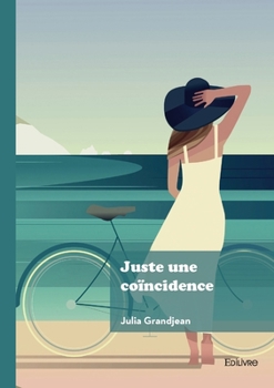 Paperback Juste une coïncidence [French] Book