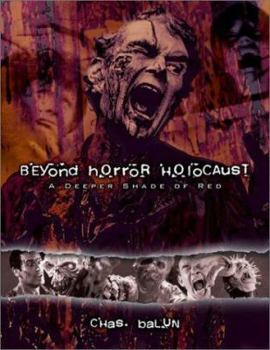 Paperback Beyond Horror Holocaust: A Deeper Shade of Red Book