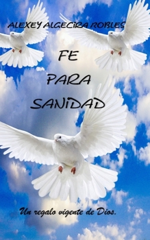 Paperback Fe para Sanidad [Spanish] Book